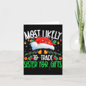 Most Likely To Trade Sister Funny Matching Xmas  Kaart (Voorkant)