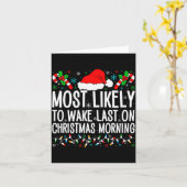 Most Likely To Wake Last On Christmas Morning Fami Kaart (Gele Bloem)