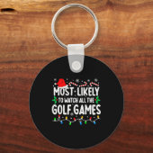 Most Likely To Watch All Golf Games Funny Matching Sleutelhanger (Voorkant)