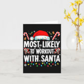 Most Likely To Work Out With Santa Funny Family Ch Kaart (Gele Bloem)