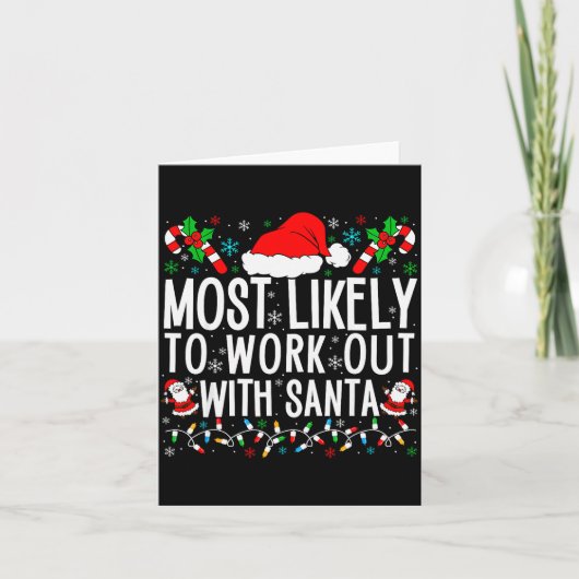 Most Likely To Work Out With Santa Matching Family Kaart (Voorkant)