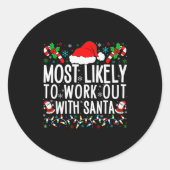 Most Likely To Work Out With Santa Matching Family Ronde Sticker (Voorkant)