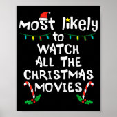 Most Likely Watch Christmas Movie Xmas Family Matc Poster (Voorkant)