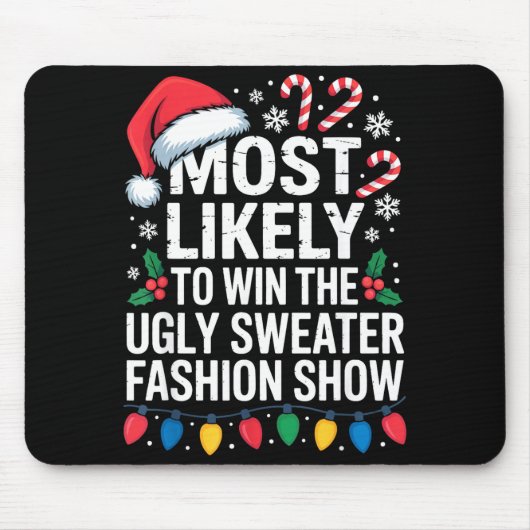 Most Likely Win Ugly Sweater Party Humor Holiday L Muismat (Voorkant)
