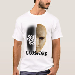 Most People Sell Illusions | Men’s T-Shirt