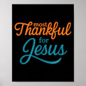 Most Thankful For Jesus Christian Thanksgiving  Poster (Voorkant)