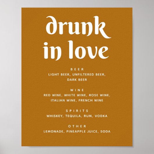 Mosterd Bruin Wedding Bar Sign | Drunk In Love Poster (Voorkant)
