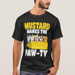 Mosterd Maakt De Poes-feestje Kat Mosterdliefhebbe T-shirt
