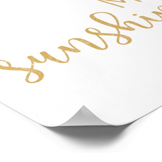 Mosterdgeel Je bent mijn zonneschijn Poster (Hoek)