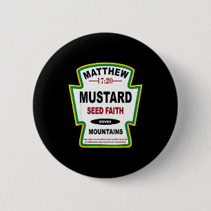 Mosterdzaad geloof Matteüs 17_20 Christelijke smaa Ronde Button 5,7 Cm
