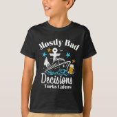 Mostly Bad Decisions Turks Caicos Spring Break  T-shirt (Voorkant)