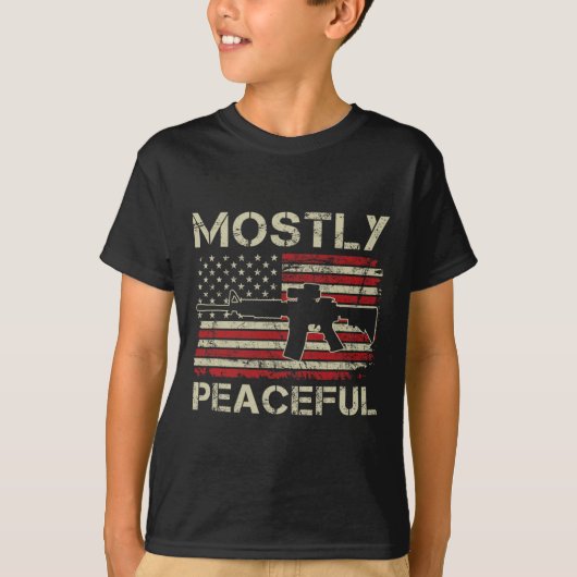 Mostly Peaceful - 2nd Amendment Pro Guns Ar15 Usa T-shirt (Voorkant)
