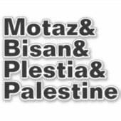 Motaz & Bisan & Plestia & Palestina - vrije pers Sticker (Voorkant)