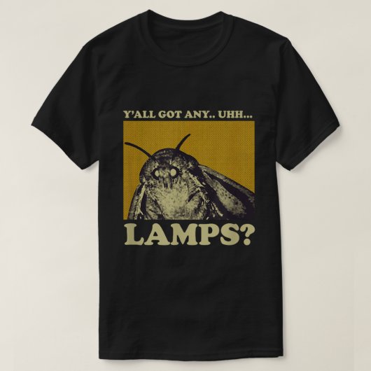 Moth Meme Lamp Seeker Funny Design T-shirt (Design voorkant)