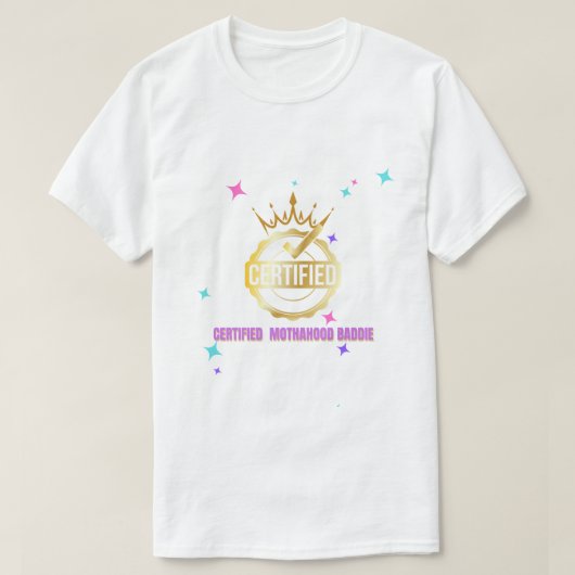 MOTHAHOOD BADDIE T-SHIRT (Design voorkant)