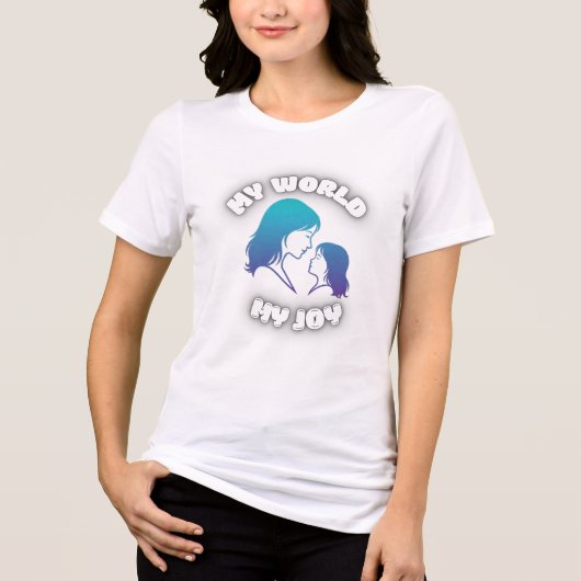 Mother and Daughter My World My Joy Tri-Blend Shirt (Voorkant)