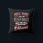 Mother Art | Belangrijk Call Me Mom Birthday Kussen<br><div class="desc">Mother Art | Belangrijk Call Me Mom Birthday</div>