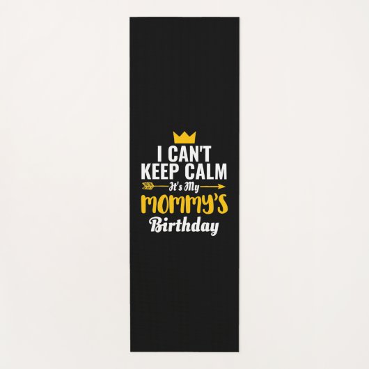 Mother Art | It Is My Mommys Birthday Yogamat (Voorkant)