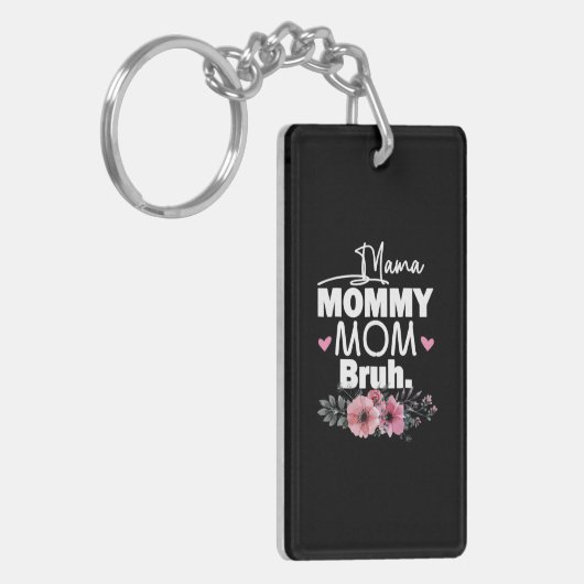 Mother Art | Mama Mommy Mom Bruh Floral Birthday Sleutelhanger (Voorkant Links)