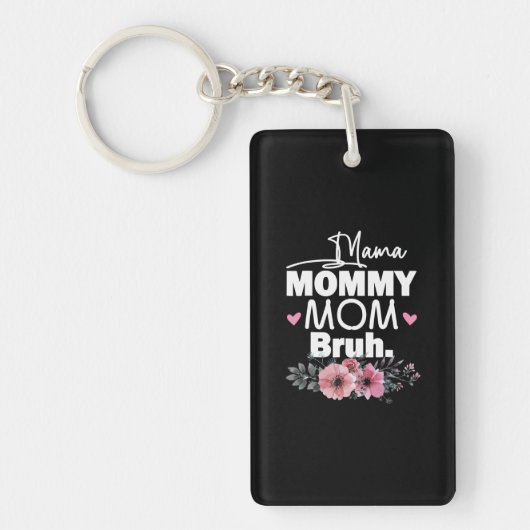 Mother Art | Mama Mommy Mom Bruh Floral Birthday Sleutelhanger (Voorkant)