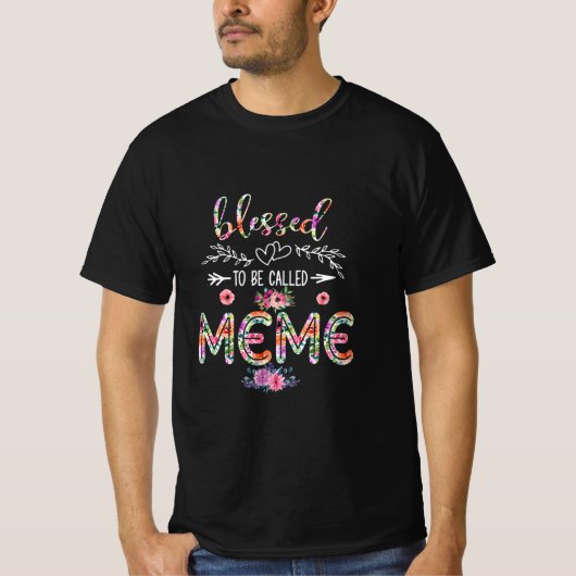 Mother Blessed To Be Called Mom And Meme Flower T-shirt (Voorkant)