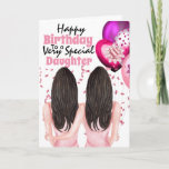 Mother daughter confetti balloons birthday wishes kaart<br><div class="desc">A beautiful illustration of two woman with long dark hair sitting with their arm around each other. They are surrounded by soft pink confetti ribbons and glitter. The words, happy birthday to a very special daughter (which may be changed to granddaughter, niece, godchild etc) appears on a white background. The...</div>