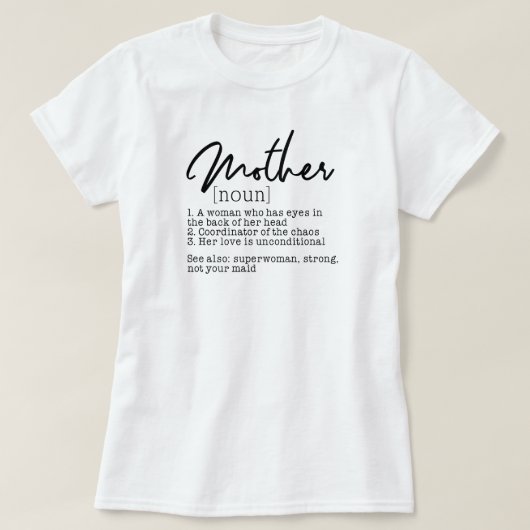 Mother Dictionary Definition T-Shirt Mom Life Tee (Design voorkant)