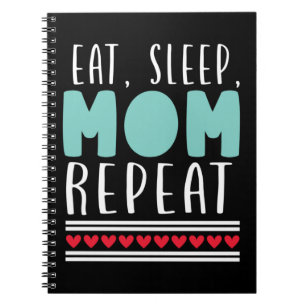 Mother Gift Eat Sleep Mom Repeat Notitieboek
