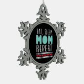 Mother Gift Eat Sleep Mom Repeat Tin Sneeuwvlok Ornament (Links)