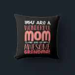 Mother Gift | Proud Wonderful Mom Birthday Kussen<br><div class="desc">Mother Gift | Proud Wonderful Mom Birthday</div>