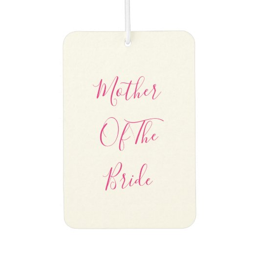 Mother Of The Bride Gift Wedding Favor Pink White Luchtverfrisser (Voorkant)