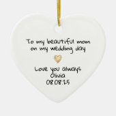 Mother of the Bride Heart Keepsake Keramisch Ornament (Voorkant)