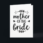 Mother of the bride kaart<br><div class="desc">Grab this cool product as a gift</div>