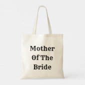 Mother Of The Bride Trendy Wedding Gift Favor Tote Bag (Achterkant)