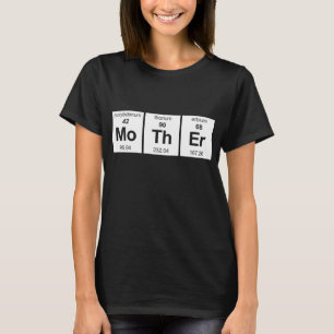 MoThEr Periodieke Tabel T-shirt