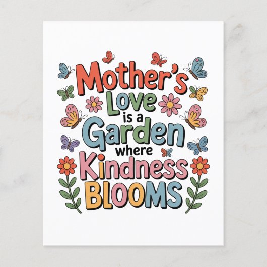 Mother’s Love Is A Garden Where Kindness Blooms Flyer (Voorkant)