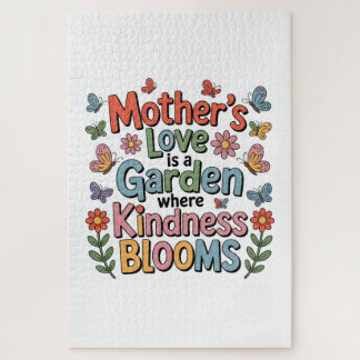 Mother’s Love Is A Garden Where Kindness Blooms Legpuzzel