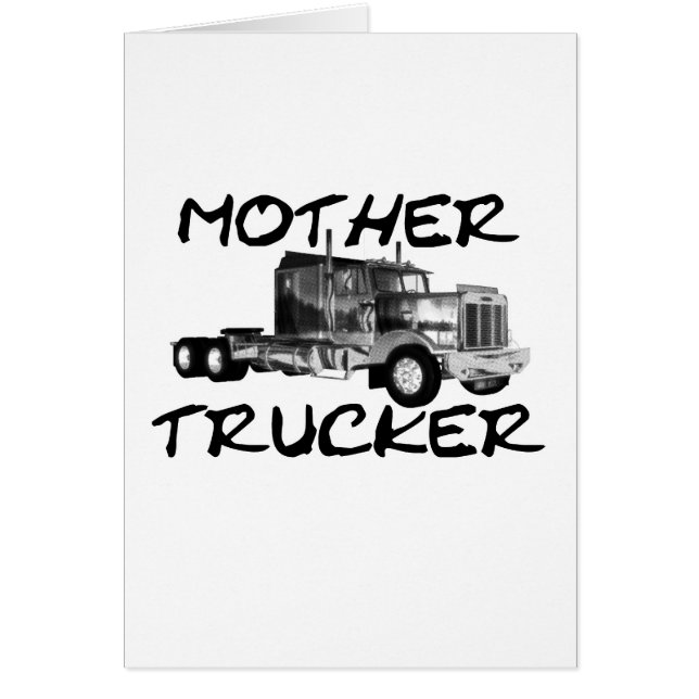 MOTHER TRUCKER - ZWART EN WITTE (Voorkant)