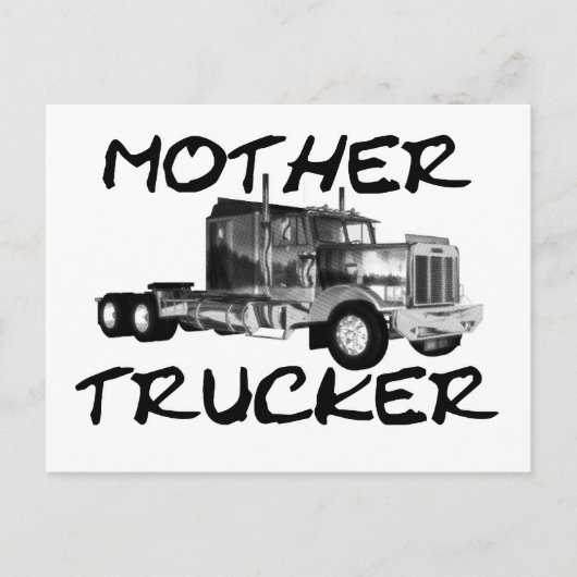 MOTHER TRUCKER - ZWART EN WITTE BRIEFKAART (Voorkant)