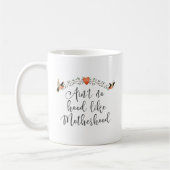 Motherhood Funny Quote Koffiemok (Links)
