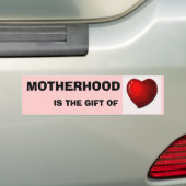 MOTHERHOOD IS HET VERMOGEN VAN VERLIES BUMPERSTICKER (Op auto)