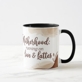 Motherhood Love & Lattes Coffee Mok