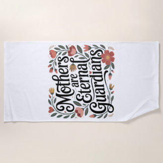 Mothers Are Eternal Guardians Strandlaken