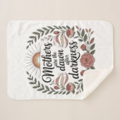 Mothers Are The Dawn After Darkness Sherpa Deken (Voorkant (horizontaal))