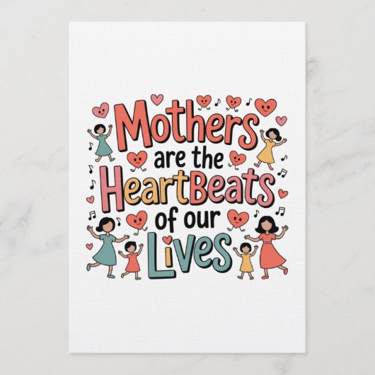 Mothers Are The Heartbeats Of Our Lives Kaart (Voorkant)