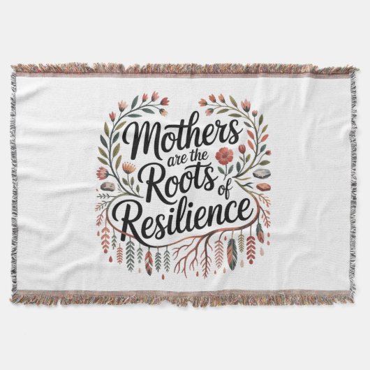 Mothers Are The Roots Of Resilience Deken (Voorkant)