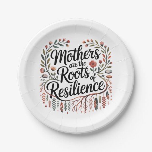 Mothers Are The Roots Of Resilience Papieren Bordje (Voorkant)