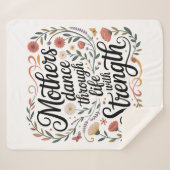 Mothers Dance Through Life With Strength Sherpa Deken (Voorkant (horizontaal))