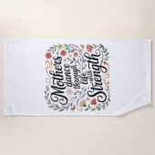 Mothers Dance Through Life With Strength Strandlaken (Voorkant)