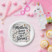Mothers Dance Through Life's Storms Papieren Bordje (Feest)